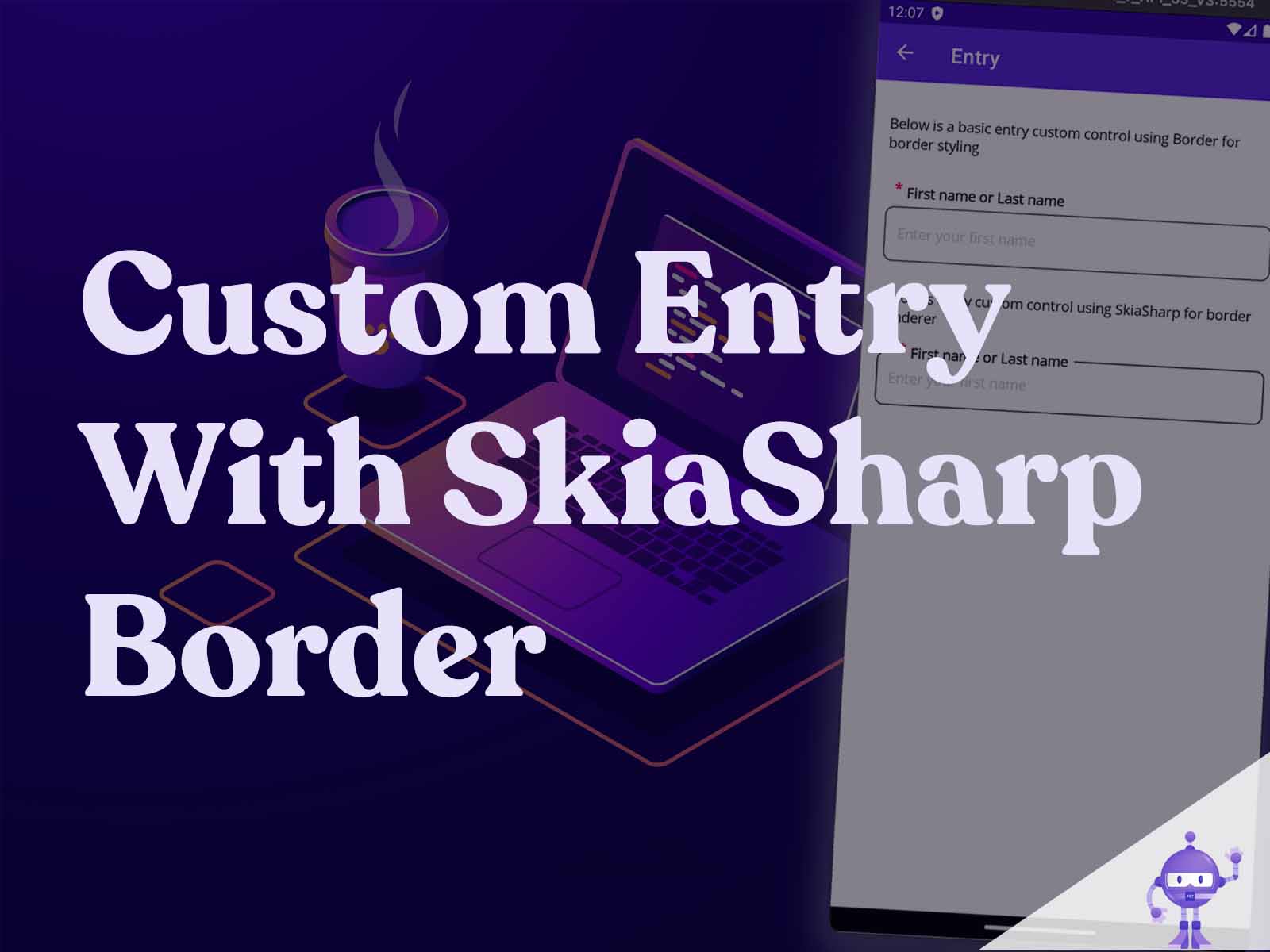 MAUI (Library Part 1) Create a Custom Entry using SkiaSharp